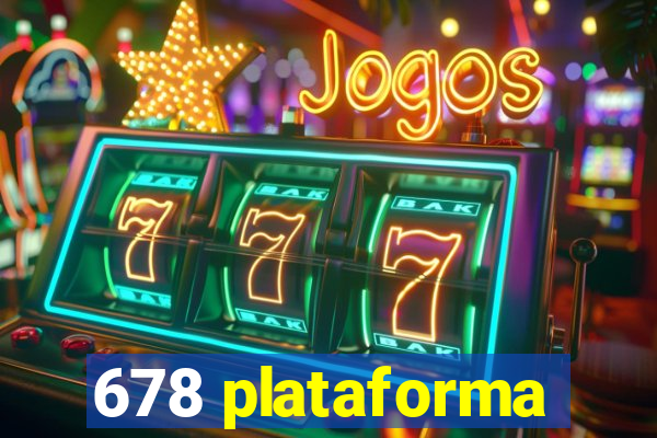 678 plataforma